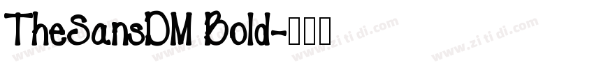 TheSansDM Bold字体转换